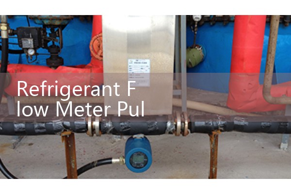 Refrigerant Flow Meter Pulse Output: High-Speed K-Factor Tuning for Automated Batching